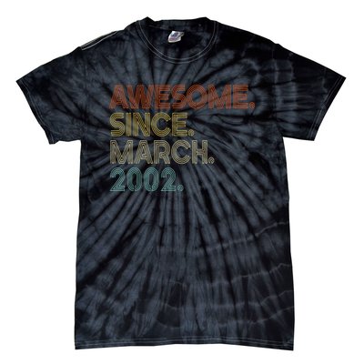 Awesome Since March 2002 Vintage 20Th Birthday Tie-Dye T-Shirt