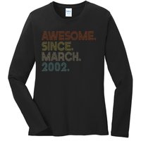 Awesome Since March 2002 Vintage 20Th Birthday Ladies Long Sleeve Shirt