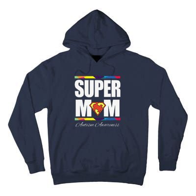 Autism Super Mom Awareness Gift For Mother's Day Tall Hoodie