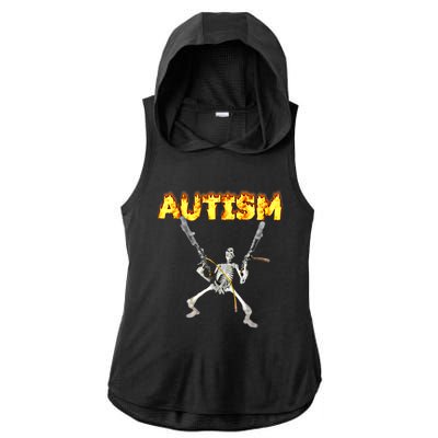 Autism Skeleton Meme Funny Gift Ladies PosiCharge Tri-Blend Wicking Draft Hoodie Tank