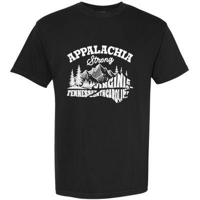 Appalachia Strong Mountain Outdoors Hiking Nc Design Garment-Dyed Heavyweight T-Shirt