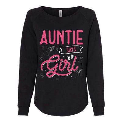 Auntie Says Matching Family Team Gender Reveal Womens California Wash Sweatshirt