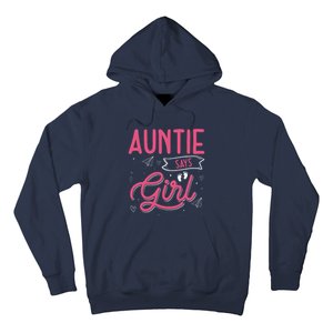 Auntie Says Matching Family Team Gender Reveal Hoodie