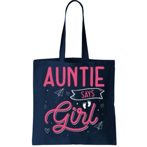 Auntie Says Matching Family Team Gender Reveal Tote Bag