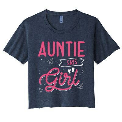 Auntie Says Matching Family Team Gender Reveal Women's Crop Top Tee