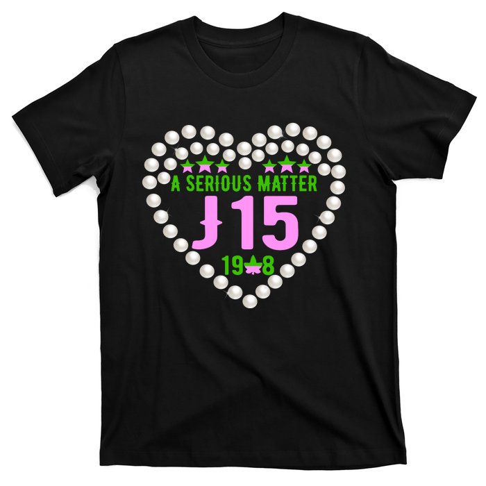 A Serious Matter J15 Founder's Day Pink And Green AKA T-Shirt