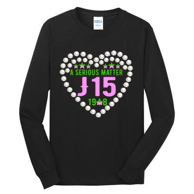 A Serious Matter J15 Founder's Day Pink And Green AKA Tall Long Sleeve T-Shirt