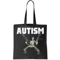 Autism Skeleton Meme Tote Bag