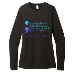 A Semicolon My Story IsnT Over Suicide Prevention Womens CVC Long Sleeve Shirt