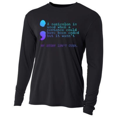 A Semicolon My Story IsnT Over Suicide Prevention Cooling Performance Long Sleeve Crew