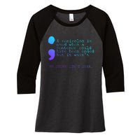 A Semicolon My Story IsnT Over Suicide Prevention Women's Tri-Blend 3/4-Sleeve Raglan Shirt