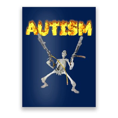 Autism Skeleton Meme Funny Poster