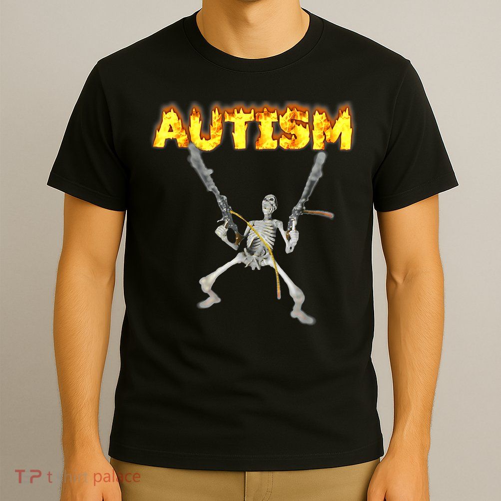 Autism Skeleton meme T-Shirt T-Shirt