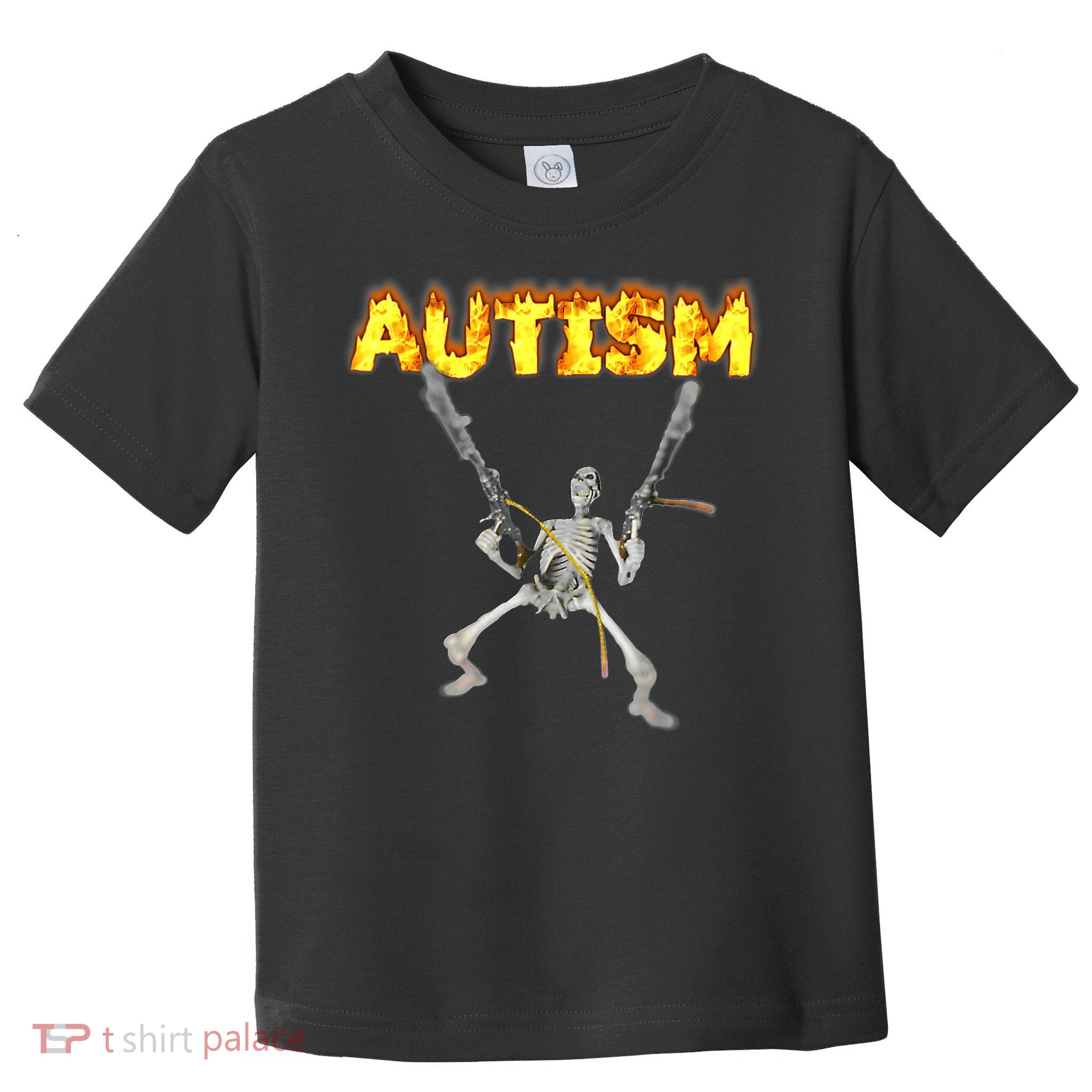 Autism Skeleton meme T-Shirt Toddler T-Shirt