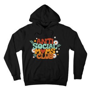 Anti Social Moms Club Tall Hoodie