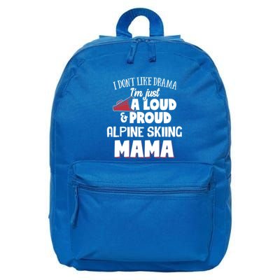 Alpine Skiing Mom Design Loud And Proud Mama! Cool Gift 16 in Basic Backpack