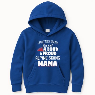 Alpine Skiing Mom Design Loud And Proud Mama! Cool Gift Kids Hoodie