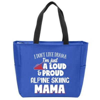 Alpine Skiing Mom Design Loud And Proud Mama! Cool Gift Zip Tote Bag