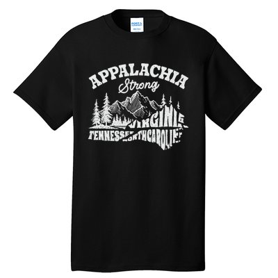 Appalachia Strong Mountain Outdoors Hiking Nc Design Tall T-Shirt