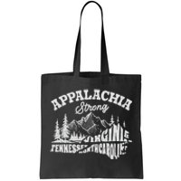 Appalachia Strong Mountain Outdoors Hiking Nc Design Tote Bag