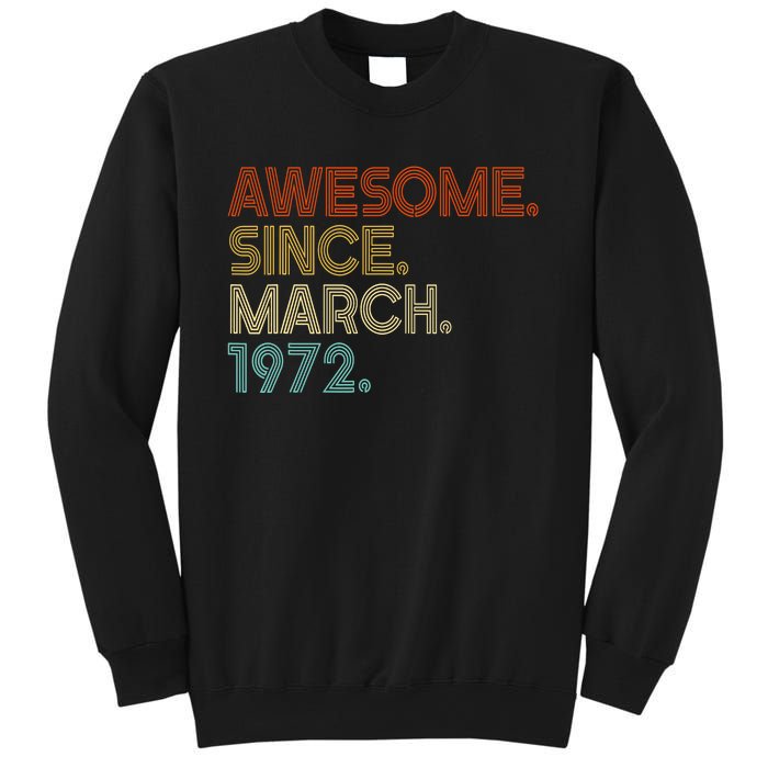 Awesome Since March 1972 Vintage 50Th Birthday Sweatshirt