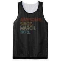 Awesome Since March 1972 Vintage 50Th Birthday Mesh Reversible Basketball Jersey Tank