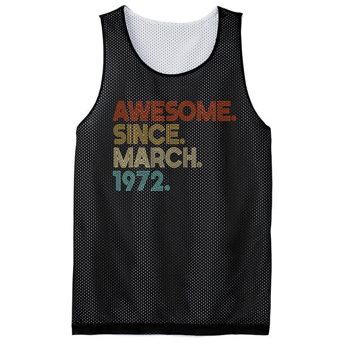 Awesome Since March 1972 Vintage 50Th Birthday Mesh Reversible Basketball Jersey Tank