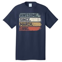 Awesome Since March 1990 33 Years Old Gifts 33rd Birthday Tall T-Shirt