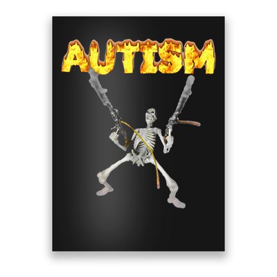 Autism Skeleton Meme Poster