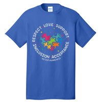 Autism Shirt Mom Dad Respect Love Support Autism Awareness Tall T-Shirt