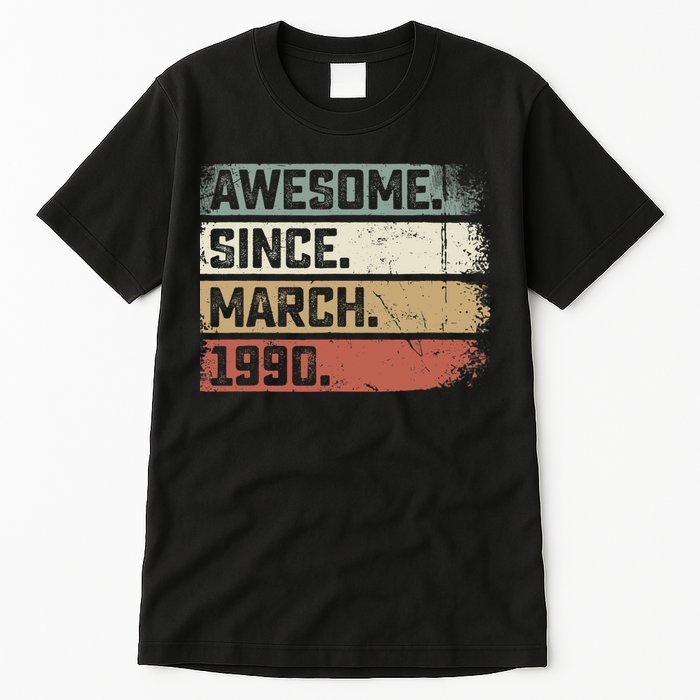 Awesome Since March 1990 33 Years Old Gifts 33rd Birthday Tall T-Shirt