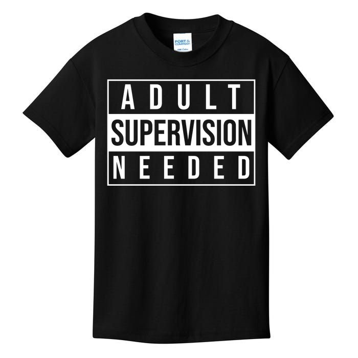 Adult Supervision Needed Funny Gift Kids T-Shirt