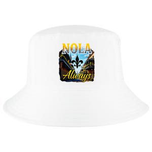 Always Support Nola Always Nola Never Forget New Orleans Cool Comfort Performance Bucket Hat