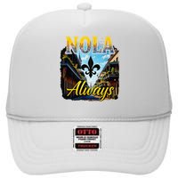 Always Support Nola Always Nola Never Forget New Orleans High Crown Mesh Back Trucker Hat