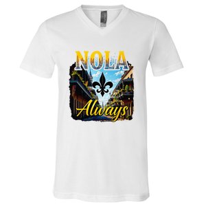 Always Support Nola Always Nola Never Forget New Orleans V-Neck T-Shirt