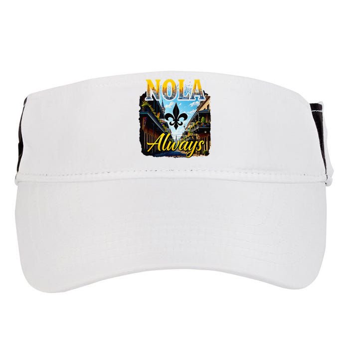 Always Support Nola Always Nola Never Forget New Orleans Adult Drive Performance Visor