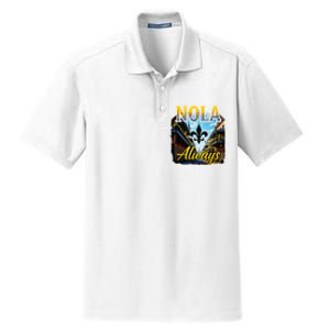 Always Support Nola Always Nola Never Forget New Orleans Dry Zone Grid Polo