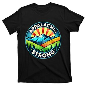 Appalachia Strong Nc Mountains Asheville Tennessee Gift T-Shirt