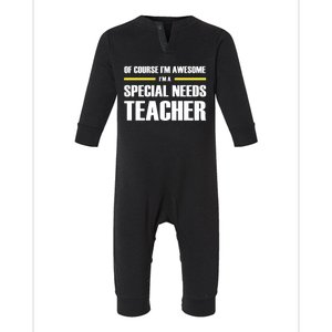 Awesome Special Needs Teacher Funny Gift Infant Fleece One Piece