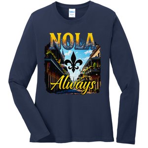 Always Support Nola Always Nola Never Forget New Orleans Ladies Long Sleeve Shirt