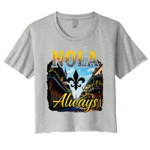 Always Support Nola Always Nola Never Forget New Orleans Women's Crop Top Tee