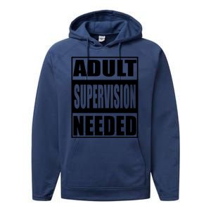 Adult Supervision Needed Performance Fleece Hoodie