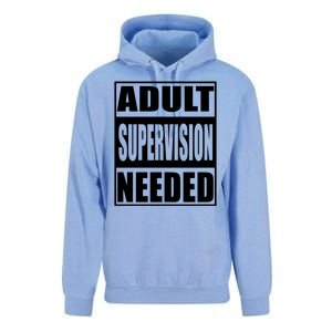 Adult Supervision Needed Unisex Surf Hoodie