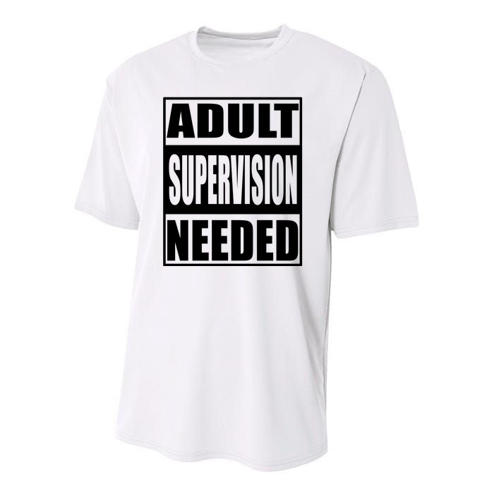 Adult Supervision Needed Youth Performance Sprint T-Shirt