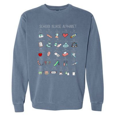 Abc School Nurse Alphabet Nurse Appreciation Nurse Educator Garment-Dyed Sweatshirt