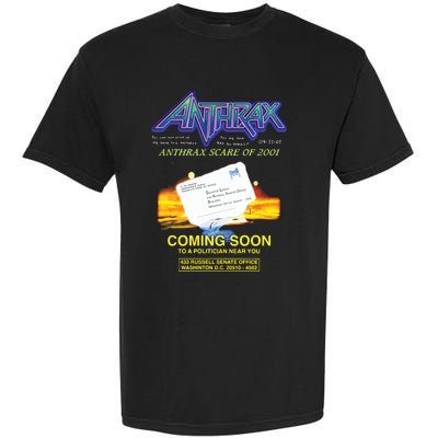 Anthrax Scare Of 2001 Garment-Dyed Heavyweight T-Shirt