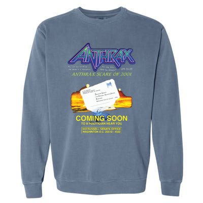 Anthrax Scare Of 2001 Garment-Dyed Sweatshirt