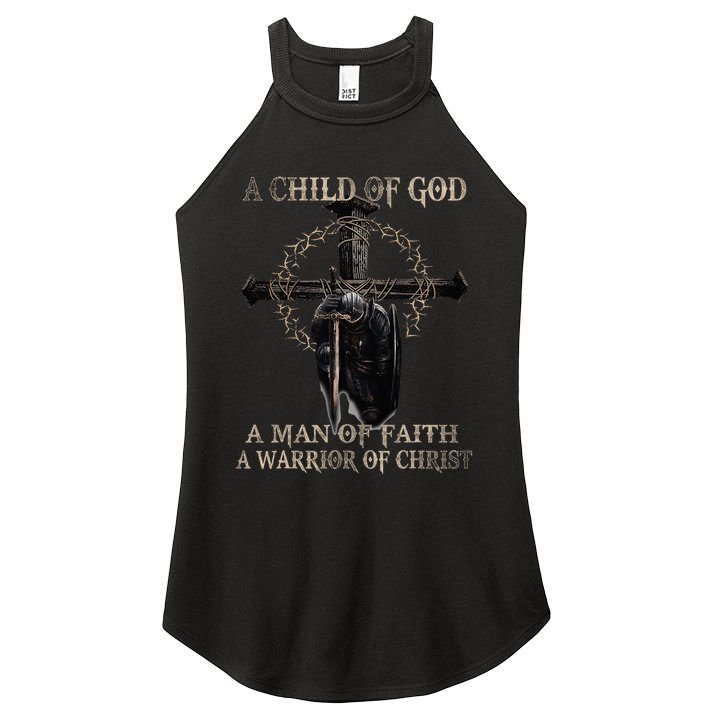 A Son Of God A Man Of Faith A Warrior Of Christ Christian Women's Perfect Tri Rocker Tank