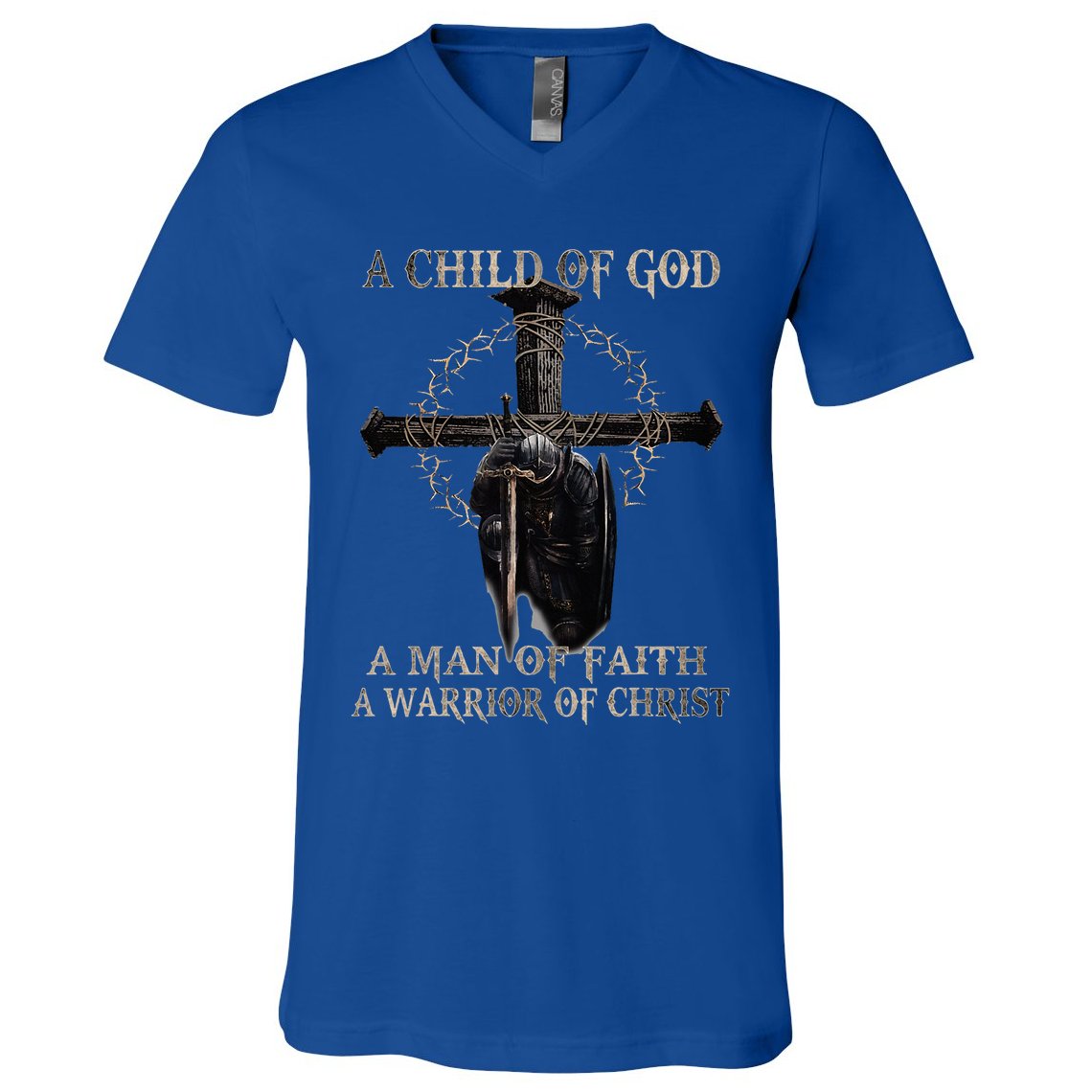 A Son Of God A Man Of Faith A Warrior Of Christ Christian V-Neck T-Shirt