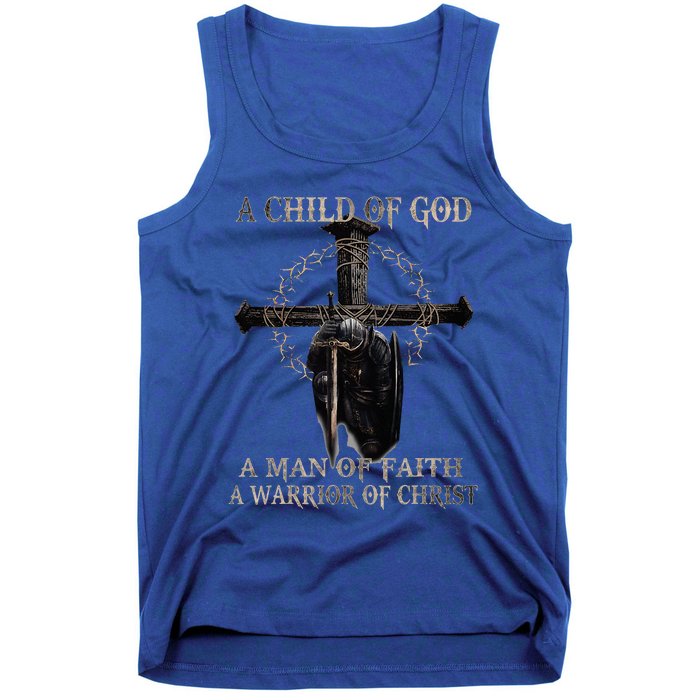 A Son Of God A Man Of Faith A Warrior Of Christ Christian Tank Top